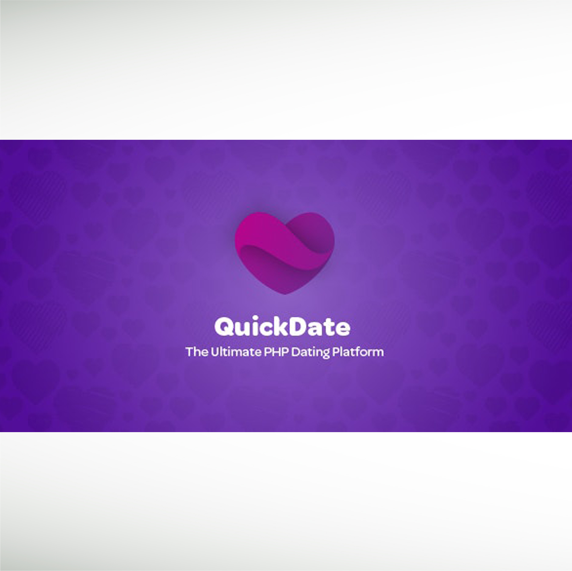 Web Soft: QuickDate The Ultimate PHP Dating Platform Free Download